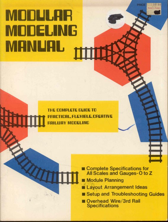 Modular Modeling Manual: The Complete Guide to Practical, Flexible, Creative Railway Modeling