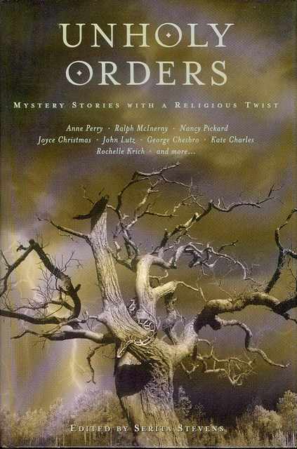 Unholy Orders: Mystery Stories With a Religious Twist