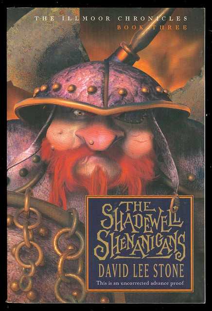 The Shadewell Shenanigans (The Illmoor Chronicles, Book Three)