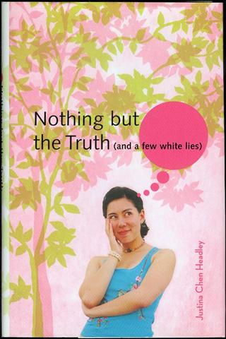 Nothing but the Truth (and a Few White Lies)