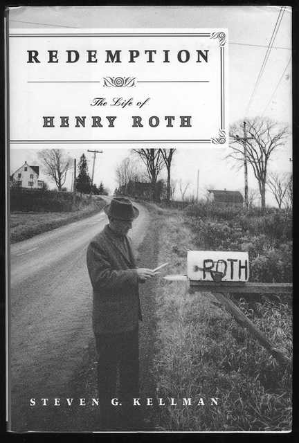 Redemption: The Life Of Henry Roth