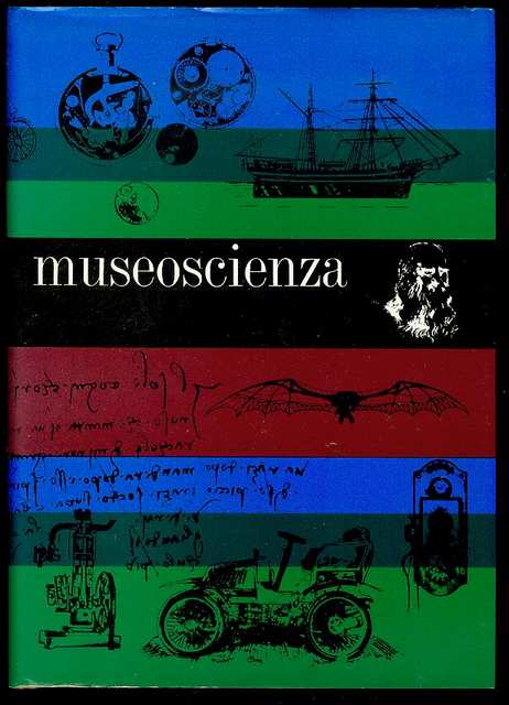 Museoscienza (Tutto Il: Museo Nazionale della Scienza e della Tecnica "Leonardo da Vinci"