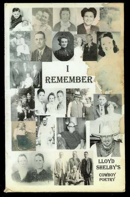 I Remember: Lloyd Shelby's Cowboy Poetry
