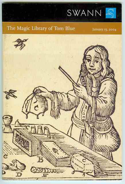 The Magic Library of Tom Blue (Public Auction Sale 1992, Thursday, January 15, 2004)