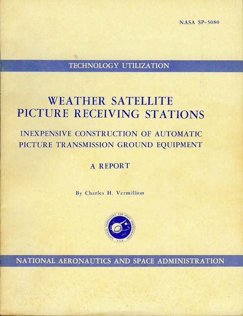 Weather Satellite Picture Receiving Stations: Inexpensive Construction of Automatic Picture Transmission Ground Equipment