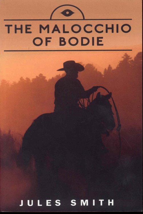 The Malocchio of Bodie