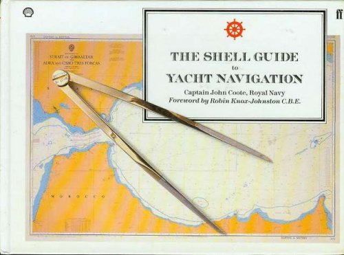 The Shell Guide to Yacht Navigation