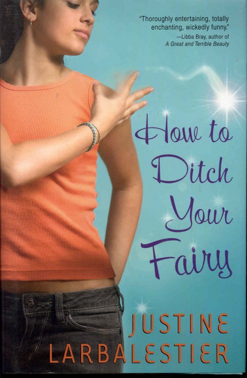 How to Ditch Your Fairy