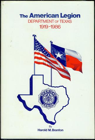 The American Legion Department of Texas 1919-1986