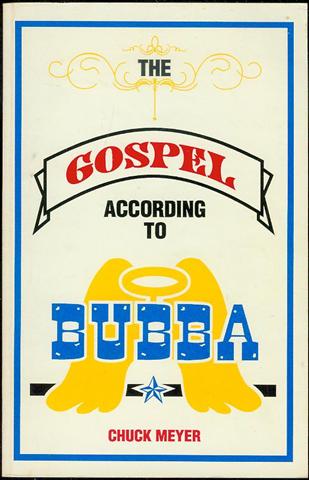 The Gospel According to Bubba