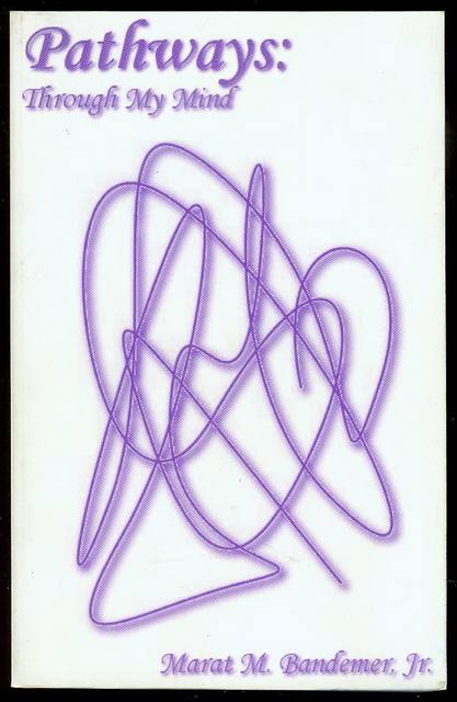 Pathways: Through My Mind