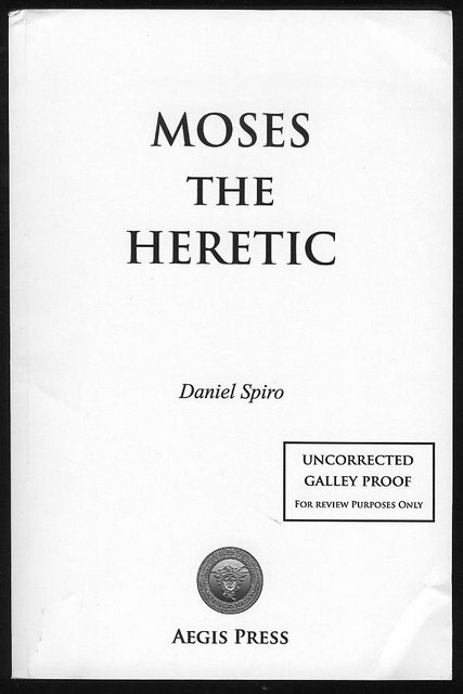 Moses the Heretic
