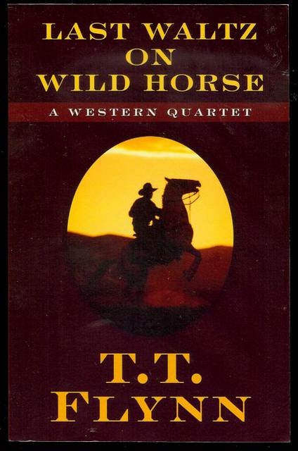 Last Waltz on Wild Horse