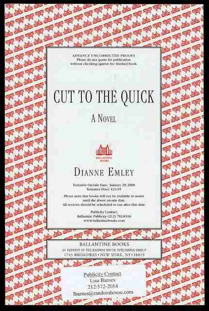 Cut to the Quick