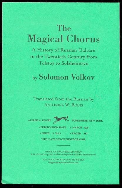 The Magical Chorus: A History of Russian Culture from Tolstoy to Solzhenitsyn