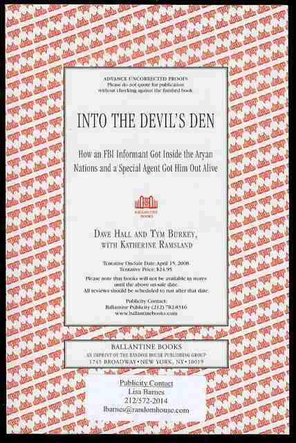 Into the Devil's Den: How an FBI Informant Got Inside the Aryan Nations and a Special Agent Got Him Out Alive