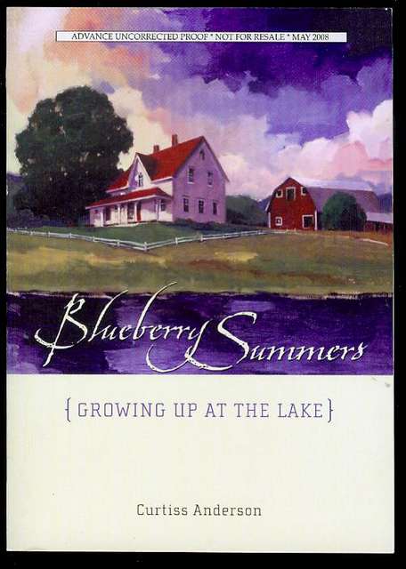 Blueberry Summers: Growing Up at the Lake