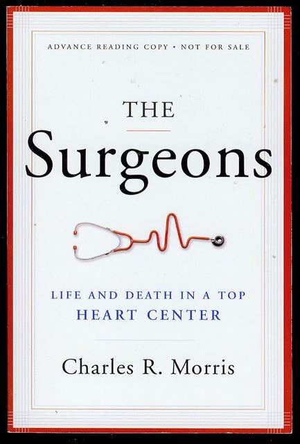 The Surgeons: Life and Death in a Top Heart Center