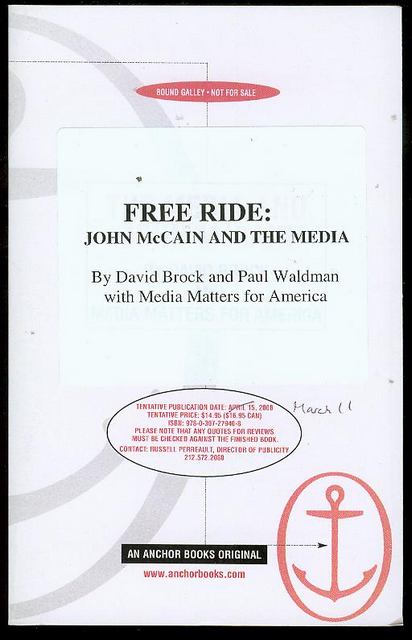 Free Ride: John McCain and the Media