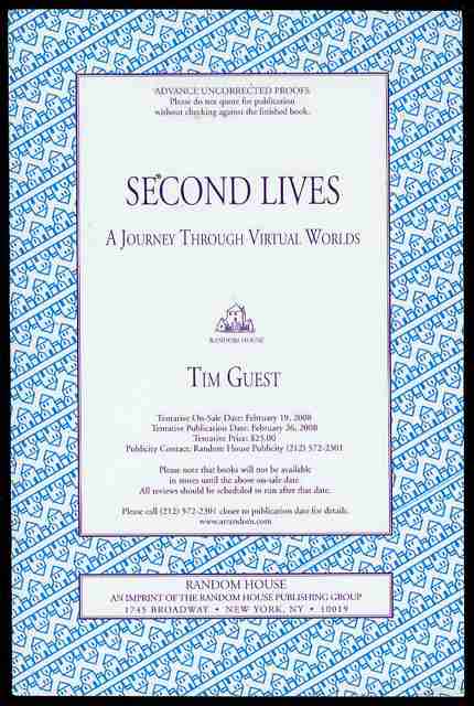Second Lives: A Journey Through Virtual Worlds