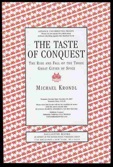 The Taste of Conquest: The Rise and Fall of the Three Great Cities of Spice