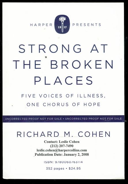 Strong at the Broken Places: Voices of Illness, a Chorus of Hope
