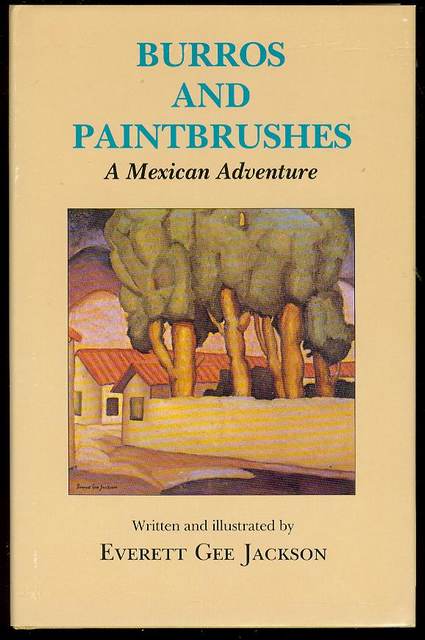 Burros and Paintbrushes: A Mexican Adventure