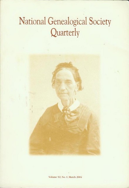 National Genealogical Society Quarterly (Vol. 92, No. 1, March 2004)