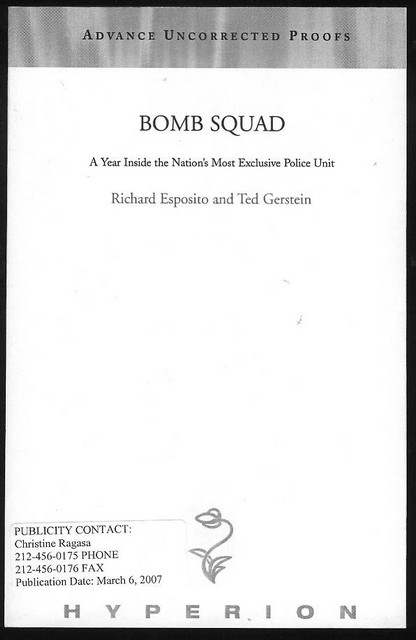 Image for Bomb Squad: A Year Inside the Nation's Most Exclusive Police Unit Bomb Squad: A Year Inside the Nation's Most Exclusive Police Unit