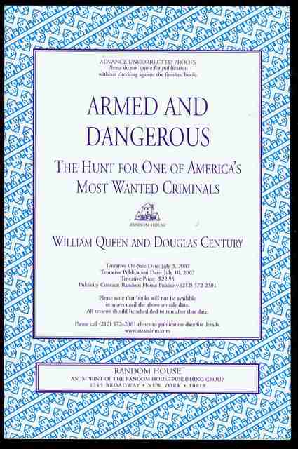 Image for Armed and Dangerous: The Hunt for One of America's Most Wanted Criminals Armed and Dangerous: The Hunt for One of America's Most Wanted Criminals