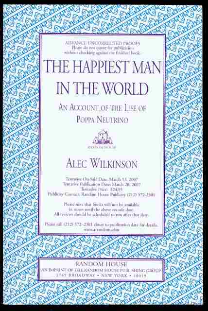 Image for The Happiest Man in the World: An Account of the Life of Poppa Neutrino The Happiest Man in the World: An Account of the Life of Poppa Neutrino