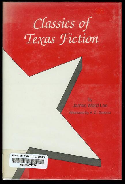 Classics of Texas Fiction