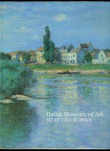 Dallas Museum of Art: Selected Works