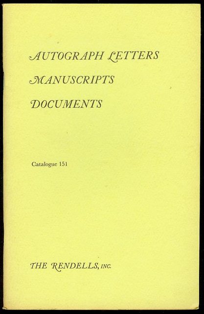 Autograph Letters, Manuscripts, Documents (Catalogue 151)