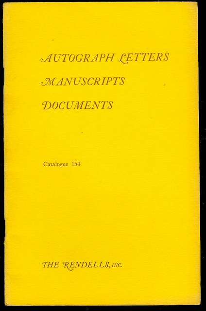 Autograph Letters, Manuscripts, Documents (Catalogue 154)