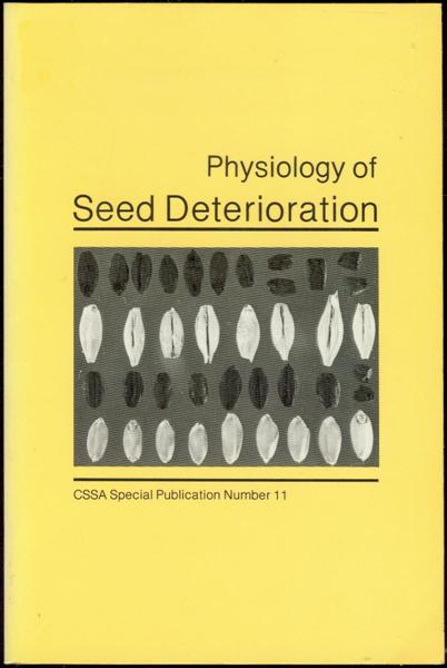 Image for Physiology of Seed Deterioration Physiology of Seed Deterioration