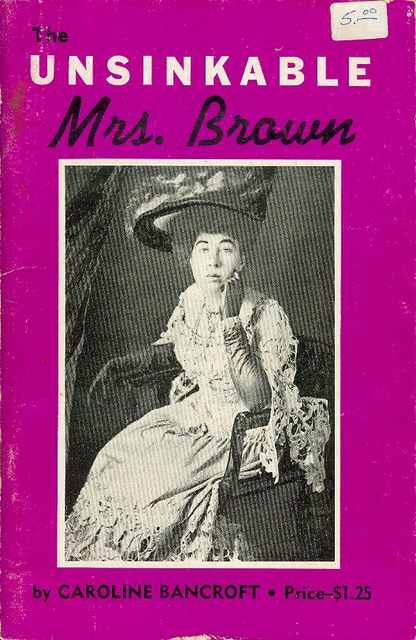 The Unsinkable Mrs. Brown