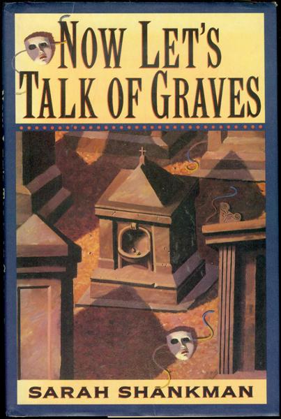 Now Let's Talk of Graves