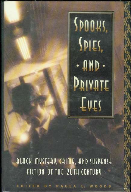 Spooks, Spies, and Private Eyes: Black Mystery, Crime, and Suspense Fiction