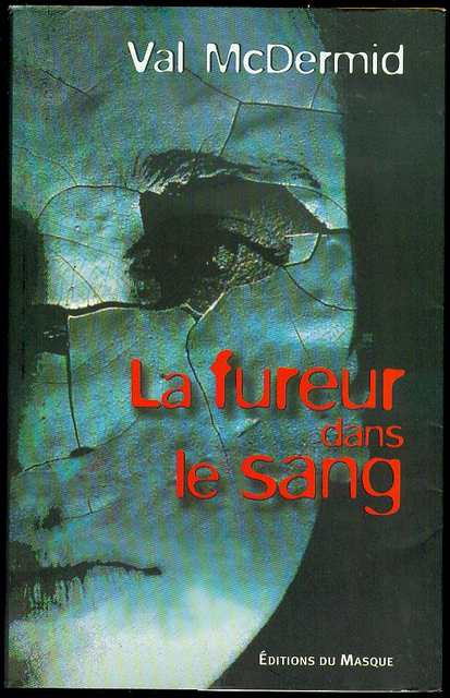 La fureur dans le Sang