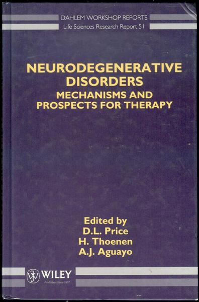 Neurodegenerative Disorders: Mechanisms and Prospects for Therapy
