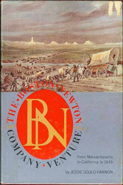 The Boston-Newton Company Venture: From Massachusetts to California in 1849
