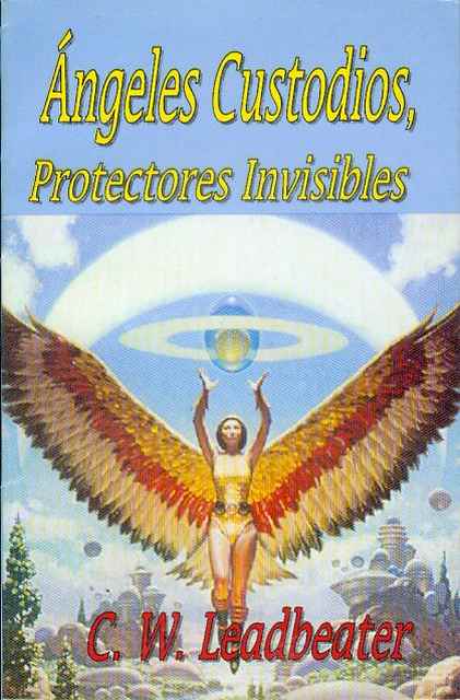 Angeles Custodios, Protectores Invisibles