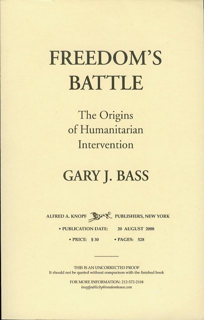 Freedom's Battle: The Origins of Humanitarian Intervention