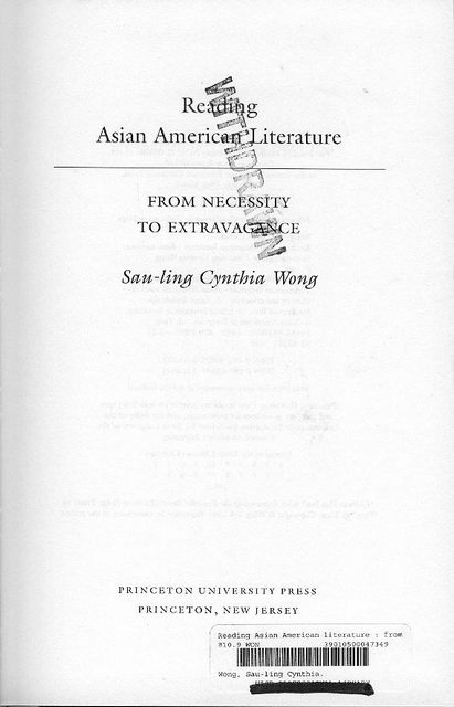 Reading Asian American Literature: From Necessity to Extravagance