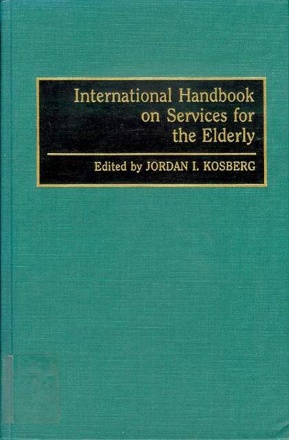 International Handbook on Services for the Elderly