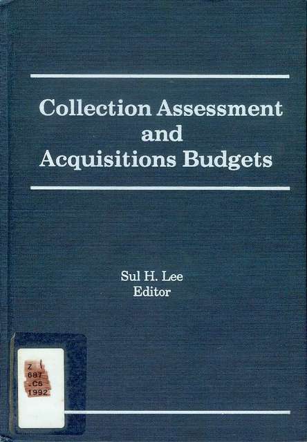 Collection Assessment and Acquisitions Budgets