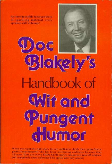 Doc Blakely's Handbook of Wit and Pungent Humor