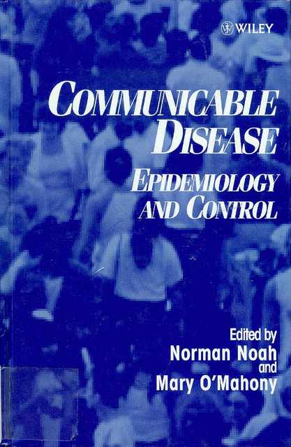Communicable Disease: Epidemiology and Control