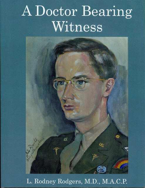A Doctor Bearing Witness
